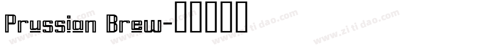 Prussian Brew字体转换